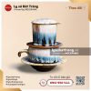 Bộ phin pha cà phê Sương Lam men hỏa biến chảy